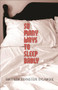 So Many Ways to Sleep Badly by Mattilda Bernstein Sycamore, 9780872864689