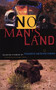 No Man's Land (Selected Stories) by Eduardo Antonio Parra, Christopher Winks, 9780872864290