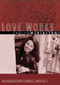 Love Works by Janice Mirikitani, 9781931404020