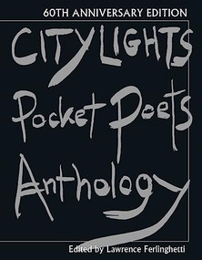 City Lights Pocket Poets Anthology (60th Anniversary Edition) by Lawrence Ferlinghetti, 9780872866799