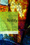 Testify by Joseph Lease, 9781566892582