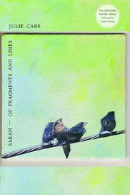 Sarah - Of Fragments and Lines by Julie Carr, 9781566892513