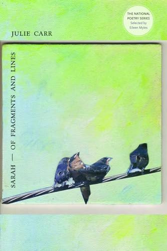 Sarah - Of Fragments and Lines by Julie Carr, 9781566892513