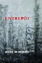 Entrepôt by Mark McMorris, 9781566892360