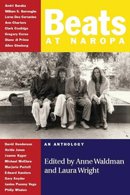 Beats at Naropa by Anne Waldman, Laura Wright, 9781566892278