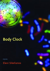 Body Clock by Eleni Sikelianos, 9781566892193