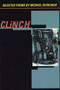 Clinch by Michael Scholnick, Steve Levine, Eileen Myles, 9781566890700