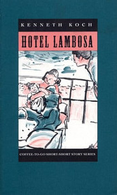 Hotel Lambosa by Kenneth Koch, 9781566890083