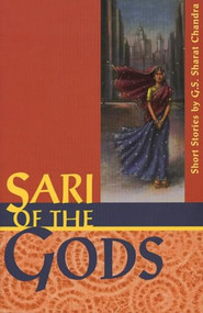 Sari of the Gods by G. S. Sharat Chandra, 9781566890717