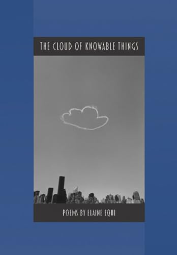 The Cloud of Knowable Things by Elaine Equi, 9781566891424