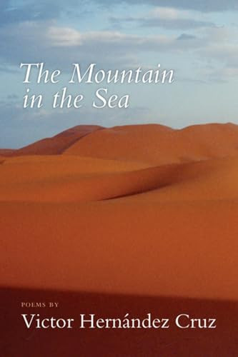 The Mountain in the Sea by Victor Hernández Cruz, 9781566891912