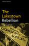 The Lakestown Rebellion by Kristin Lattany, Sandra Adell, 9781566891257