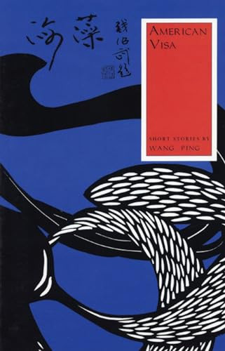 American Visa - 9781566890250 by Wang Ping, 9781566890250