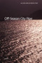 Off-Season City Pipe by Allison Adelle Hedge Coke, 9781566891714