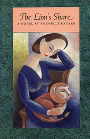 The Lion's Share - 9780918273871 by Rochelle Ratner, 9780918273871