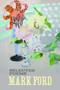 Mark Ford: Selected Poems - 9781566893497 by Mark Ford, 9781566893497