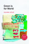 Green Is for World by Juliana Leslie, 9781566893169