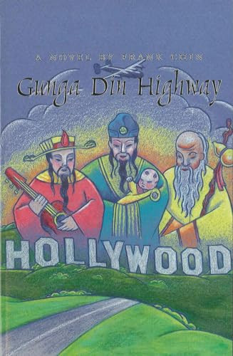 Gunga Din Highway by Frank Chin, 9781566890373