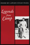 Legends from Camp by Lawson Fusao Inada, 9781566890045