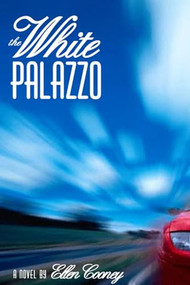 The White Palazzo by Ellen Cooney, 9781566891349