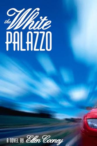 The White Palazzo by Ellen Cooney, 9781566891349