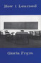 How I Learned by Gloria Frym, 9781566890038
