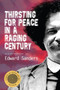 Thirsting for Peace in a Raging Century (Selected Poems 1961-1985) by Edward Sanders, 9781566892384
