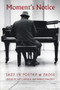 Moment's Notice (Jazz in Poetry and Prose) by Art Lange, Nathaniel Mackey, 9781566890014