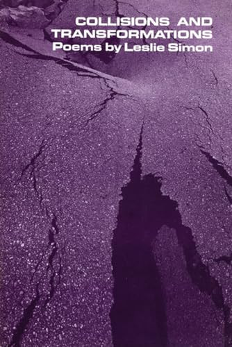 Collisions and Transformations by Leslie Simon, 9780918273932