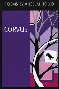 Corvus - 9781566890397 by Anselm Hollo, 9781566890397