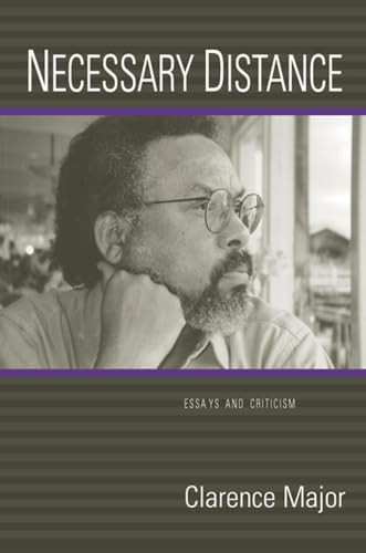 Necessary Distance (Essays and Criticism) by Clarence Major, 9781566891097