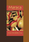 Maraca (New and Selected Poems, 1965-2000) by Victor Hernández Cruz, 9781566891226