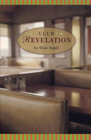 Club Revelation by Allan Appel, 9781566891189