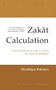 Zakat Calculation (A Useful Guide) by Mushfiqur Rahman, 9780860373889