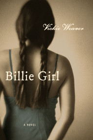 Billie Girl by Vickie Weaver, 9781935248125