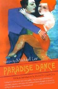 Paradise Dance by Michael Lee, James Carroll, 9780967952062