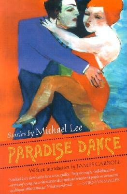 Paradise Dance by Michael Lee, James Carroll, 9780967952062