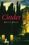 Cinder by Bruce Bond, 9780971822856