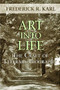 Art Into Life (The Craft of Literary Biography) by Frederick R. Karl, 9780974599533