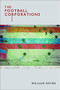 The Football Corporations by William Heyen, 9780983294450