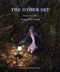 The Other Sky by Aron Wiesenfeld, Bruce Bond, 9780989753265