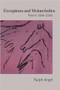 Exceptions and Melancholies (Poems 1986-2006) by Ralph Angel, 9781932511413