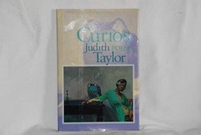 Curios (Poems) by Judith Taylor, 9781889330457