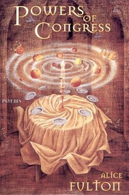 Powers of Congress (Poems) by Alice Fulton, 9781889330624