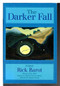 The Darker Fall (Poems) - 9781889330730 by Rick Barot, Stanley Plumly, 9781889330730