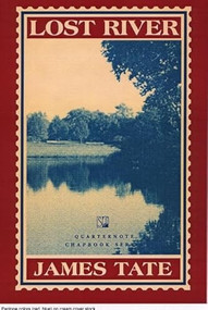Lost River (A Chapbook) by James Tate, 9781889330846