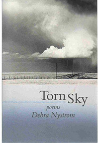 Torn Sky (Poems) - 9781889330907 by Debra Nystrom, 9781889330907