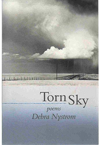 Torn Sky (Poems) - 9781889330907 by Debra Nystrom, 9781889330907