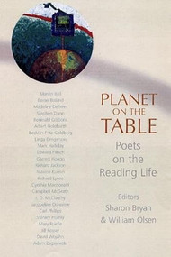 Planet On The Table (Poets on the Reading Life) by Sharon Bryan, William Olsen, 9781889330914