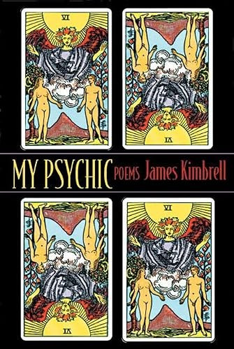 My Psychic (Poems) by James Kimbrell, 9781932511253